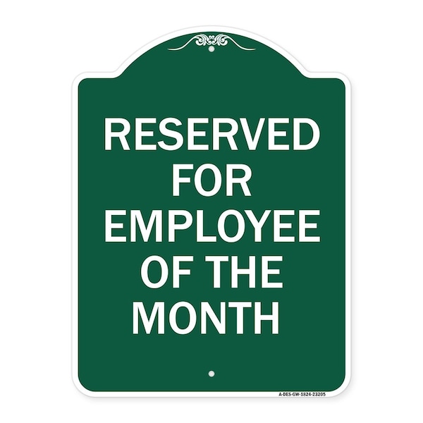 Signmission Reserved for Employee of Month, Green & White Aluminum Architectural Sign, 18" x 24", GW-1824-23205 A-DES-GW-1824-23205 - main